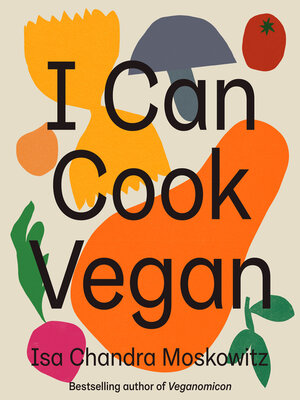 cover image of I Can Cook Vegan